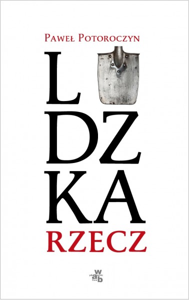 Pawel Potoroczyn_Ludzka rzecz