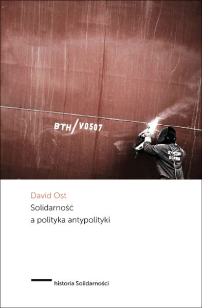 David Ost_Solidarnosc_okladka