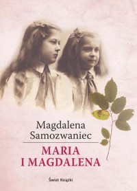 Maria i Magdalena_Samozwaniec