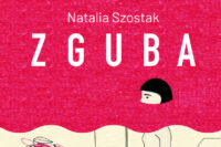 Na ikonie wpisu znajduje się okładka książki ""Zguba" Natalii Szostak. Na tle przedstawiona jest kobieta, która jest zanurzona prawie cała w wodzie, widać tylko pół głowy.