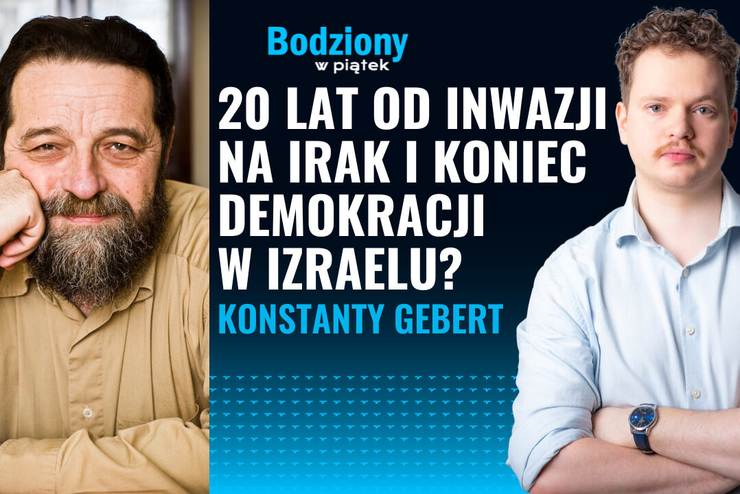 [Bodziony w piątek] Dlaczego Izraelczycy skandują "Tu nie jest Polska!"