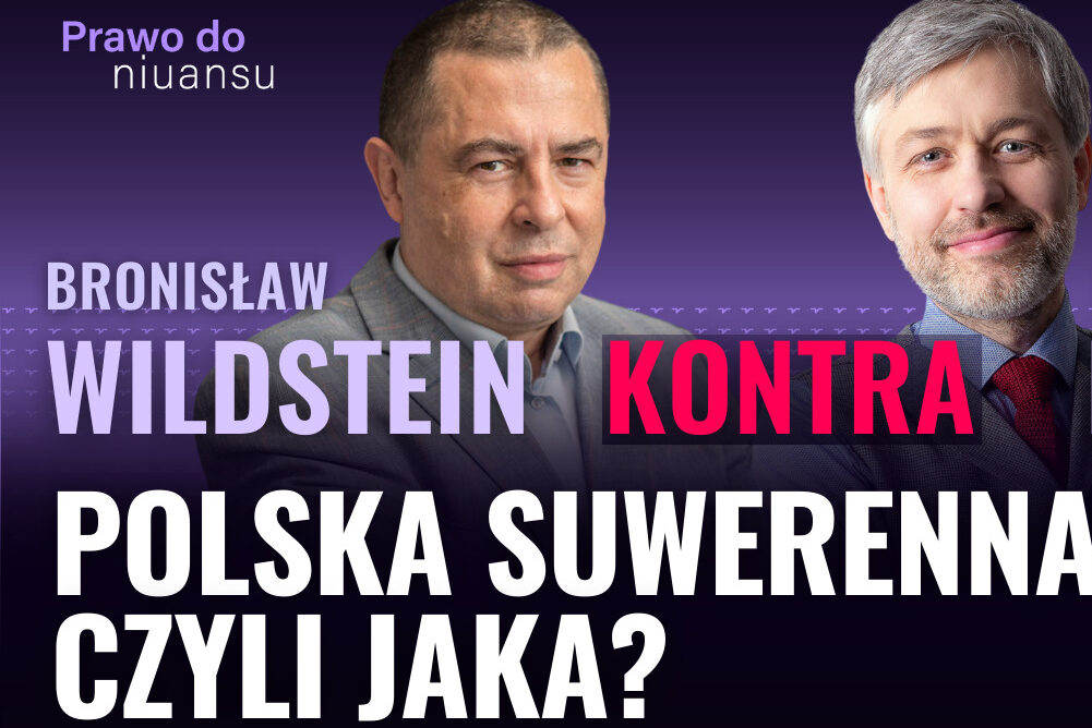 [Prawo do niuansu] Spór o suwerenność Polski