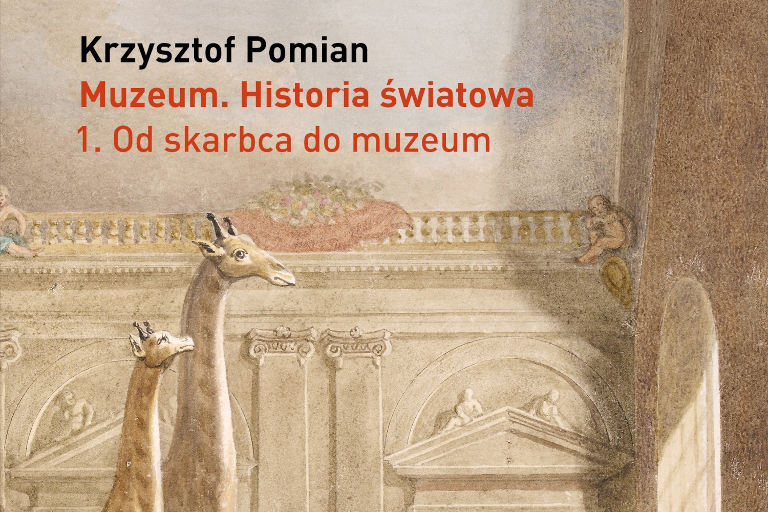 Smutek muzeów. „Muzeum. Historia światowa” Krzysztofa Pomiana