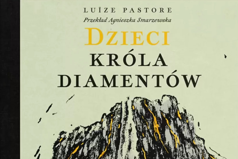 Łotewska gorączka złota. O „Dzieciach króla diamentów” Luīze Pastore [KL dzieciom]