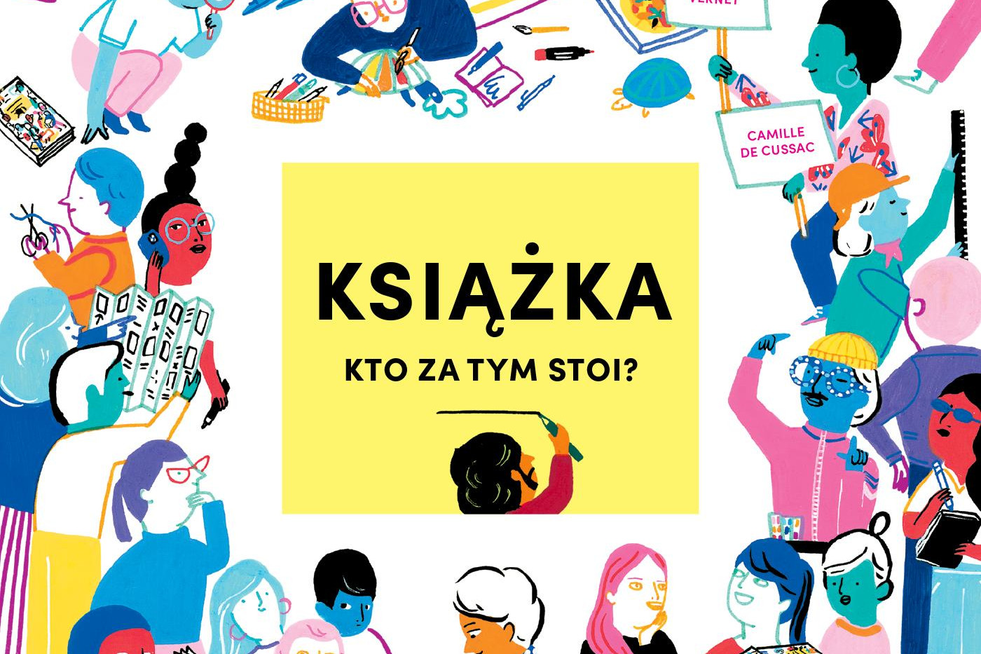 Życie wydawnicze od kuchni, czyli recenzja książki o książkach zatytułowanej „Książka. Kto za tym stoi?” Stéphanie Vernet i Camille de Cussac [KL Dzieciom]