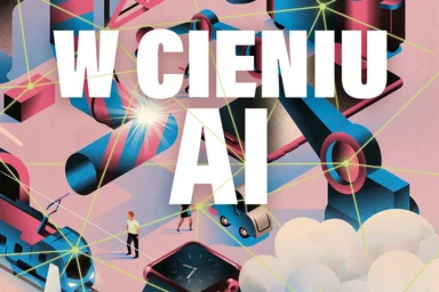 Jak walczyć z maszyną. O książce „W cieniu AI” Madhumity Murgii