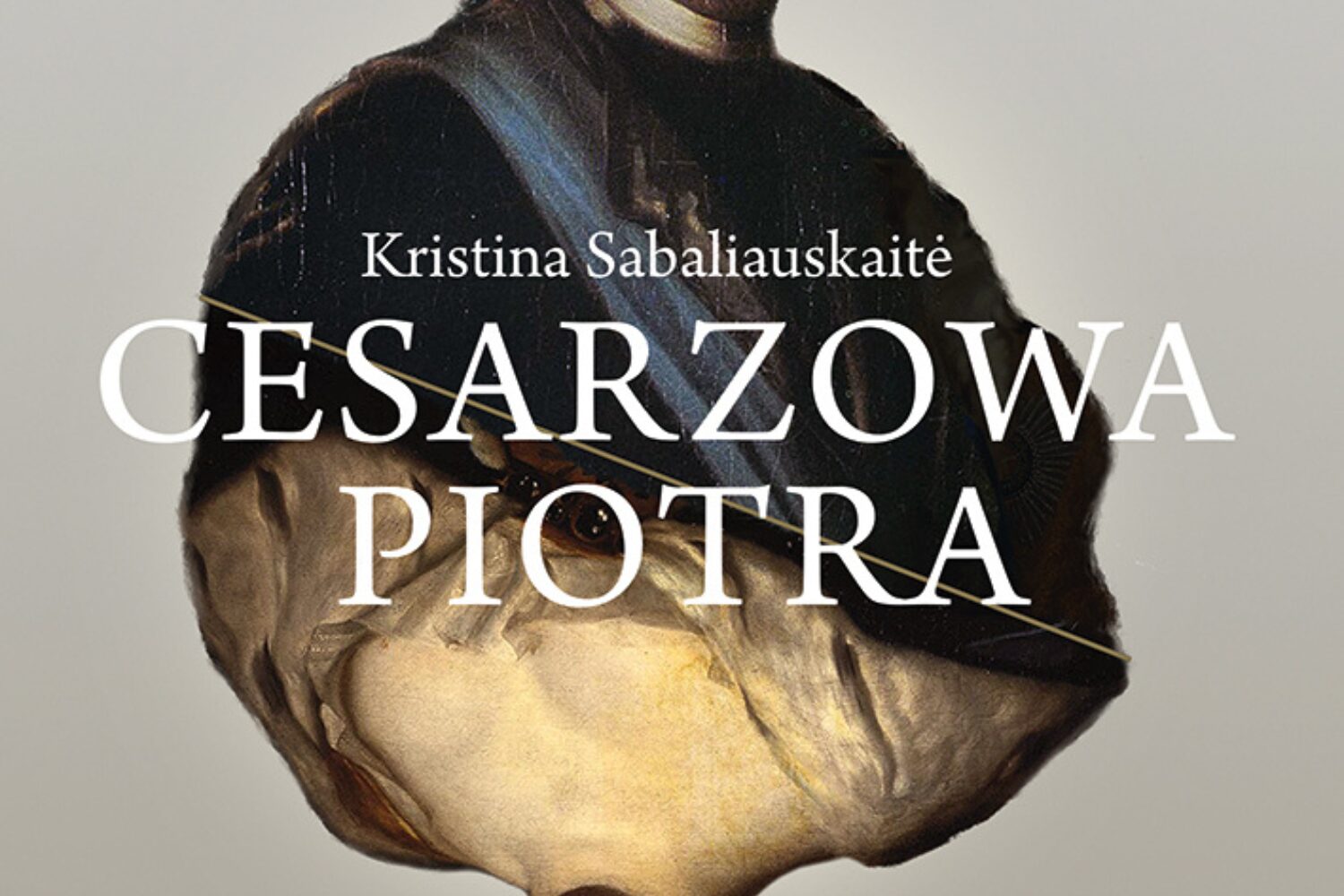 Kobieca narracja o carskim dworze. Sylwia Góra rozmawia z Kristiną Sabaliauskaitė [WYWIAD]