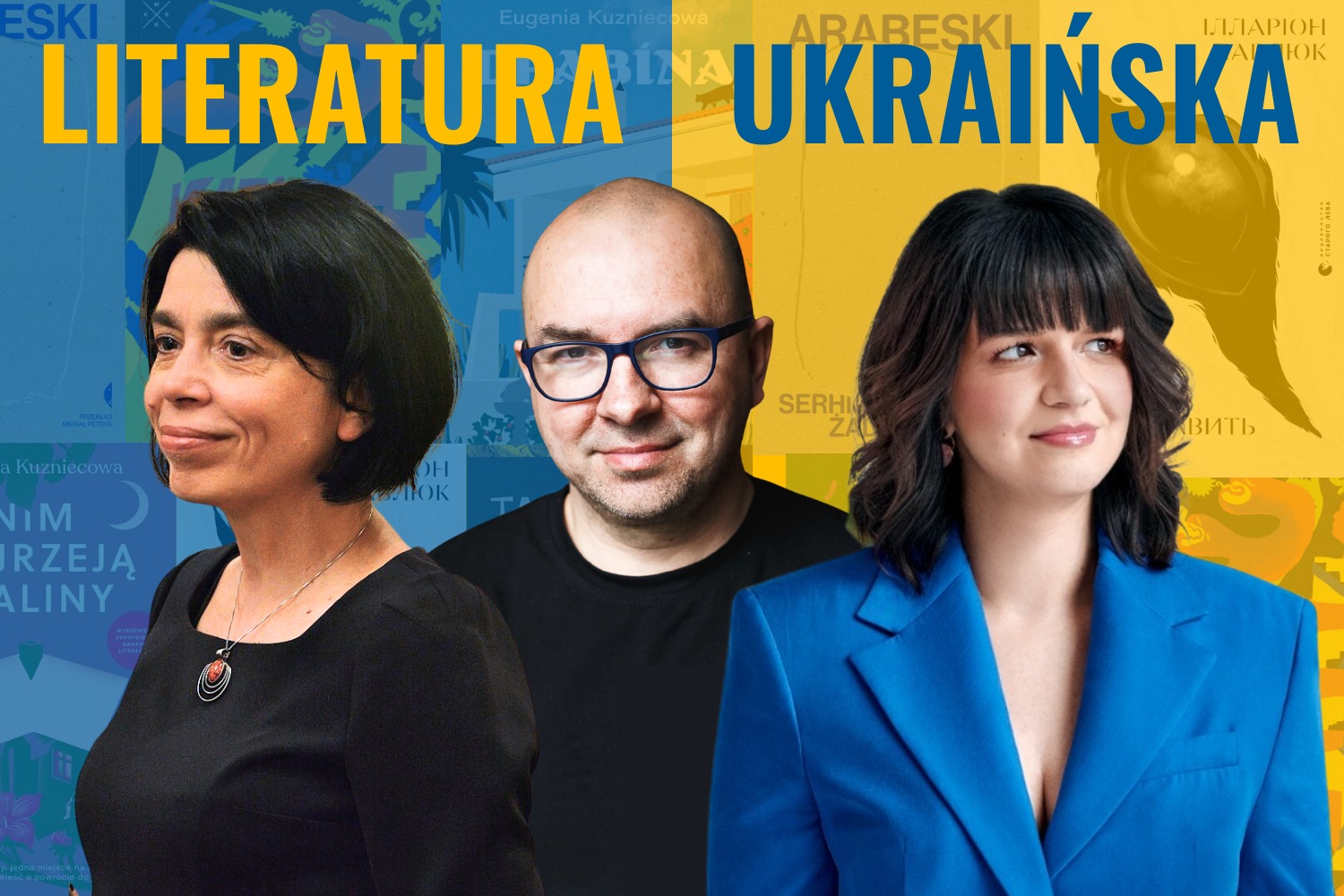 Współczesna literatura ukraińska. Rozmowa z Volodymyrem Yermolenką oraz Olą Hnatiuk