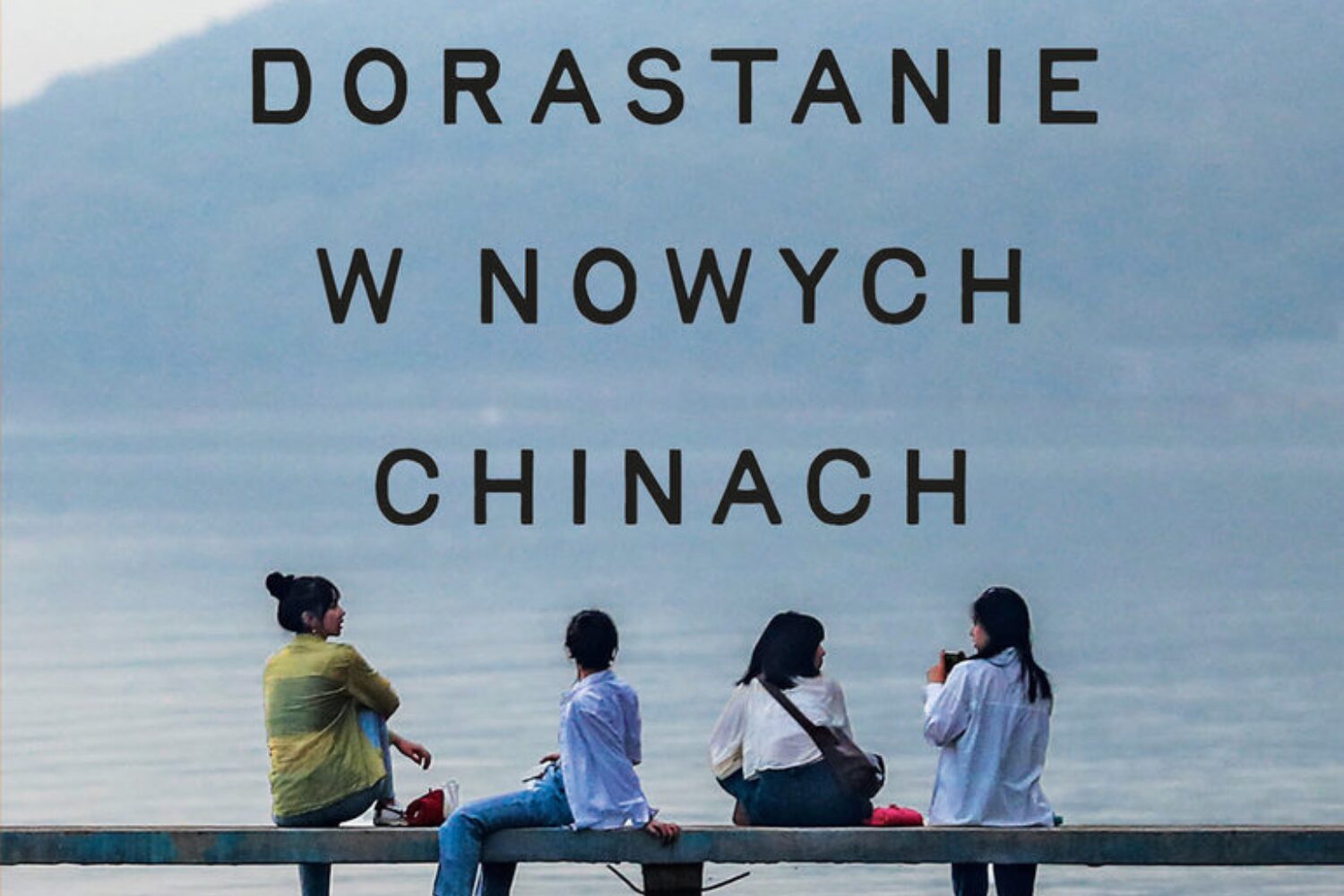 Wygrać, czyli nie przegrać. O „Prywatnych rewolucjach” Yuan Yang