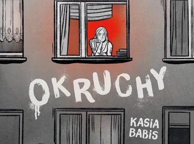 Z tych okruchów chleba nie będzie. O komiksie „Okruchy. Dojrzewanie w postkomunistycznej Polsce” Kasi Babis