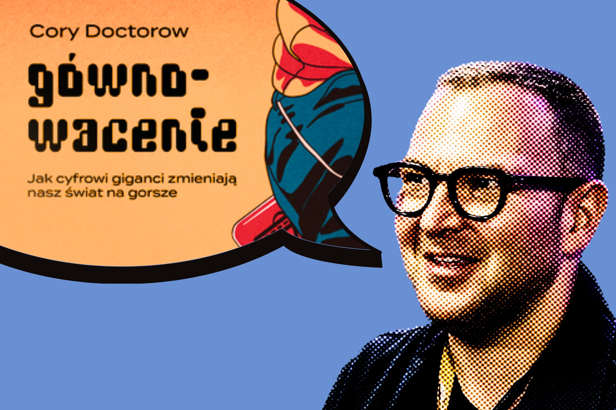 Gównowacenie to model biznesowy Big Techu